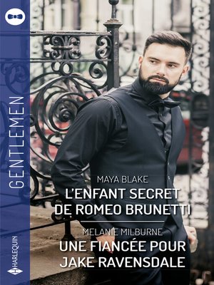 cover image of L'enfant secret de Roméo Brunetti--Une fiancée pour Jake Ravensdale